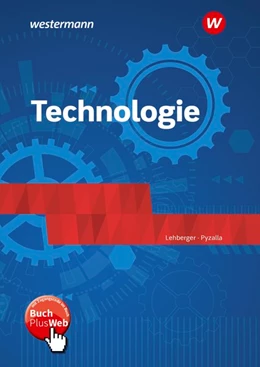 Abbildung von Pyzalla / Weber | Technologie. Schülerband | 17. Auflage | 2019 | beck-shop.de