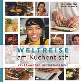 Abbildung von Lemanczyk / Forch | Weltreise am Küchentisch | 1. Auflage | 2019 | beck-shop.de