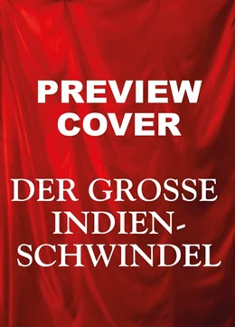Abbildung von Ayroles | Der große Indienschwindel | 1. Auflage | 2019 | beck-shop.de