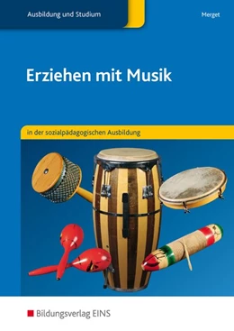 Abbildung von Merget / Schwind | Erziehen mit Musik. Schulbuch | 5. Auflage | 2019 | beck-shop.de