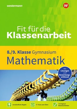 Abbildung von Tagliente | Fit für die Klassenarbeit - Gymnasium. Mathematik 8 / 9 | 1. Auflage | 2019 | beck-shop.de