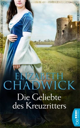 Abbildung von Chadwick | Die Geliebte des Kreuzritters | 1. Auflage | 2019 | beck-shop.de