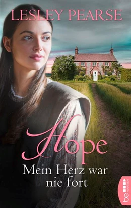 Abbildung von Pearse | Hope - Mein Herz war nie fort | 1. Auflage | 2019 | beck-shop.de