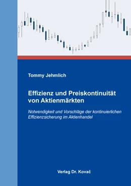 Abbildung von Jehmlich | Effizienz und Preiskontinuität von Aktienmärkten | 1. Auflage | 2019 | 134 | beck-shop.de