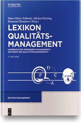 Abbildung von Zollondz / Ketting | Lexikon Qualitätsmanagement: Handbuch des Modernen Managements auf der Basis des Qualitätsmanagements | 1. Auflage | 2016 | beck-shop.de