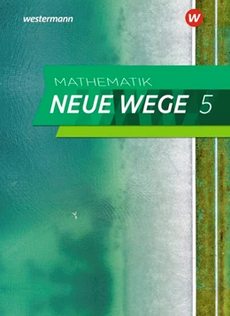 Abbildung von Mathematik Neue Wege SI 5. Schulbuch. G9. Nordrhein-Westfalen, Schleswig-Holstein | 1. Auflage | 2019 | beck-shop.de