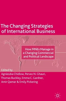 Abbildung von Chidlow / Ghauri | The Changing Strategies of International Business | 1. Auflage | 2019 | beck-shop.de