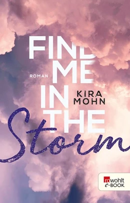 Abbildung von Mohn | Find me in the Storm | 1. Auflage | 2019 | beck-shop.de