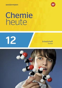 Abbildung von Chemie heute SII 12. Arbeitsheft. Sachsen | 1. Auflage | 2019 | beck-shop.de