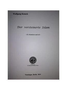 Abbildung von Kosack | Der versteinerte Islam | 1. Auflage | 2019 | beck-shop.de