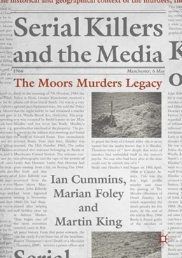 Abbildung von Cummins / Foley | Serial Killers and the Media | 1. Auflage | 2019 | beck-shop.de