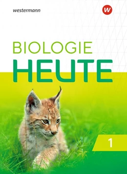 Abbildung von Biologie heute SI 1. Schulbuch. Nordrhein-Westfalen, Schleswig-Holstein | 1. Auflage | 2019 | beck-shop.de