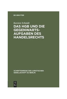 Abbildung von Schmidt | Das HGB und die Gegenwartsaufgaben des Handelsrechts | 1. Auflage | 1982 | 75 | beck-shop.de