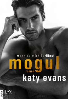 Abbildung von Evans | Mogul - Wenn du mich berührst | 1. Auflage | 2019 | beck-shop.de