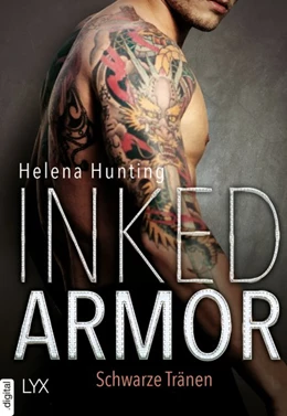 Abbildung von Hunting | Inked Armor - Schwarze Tränen | 1. Auflage | 2017 | beck-shop.de