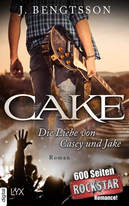 Abbildung von Bengtsson | CAKE - Die Liebe von Casey und Jake | 1. Auflage | 2018 | beck-shop.de