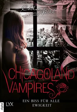 Abbildung von Neill | Chicagoland Vampires - Ein Biss für alle Ewigkeit | 1. Auflage | 2017 | beck-shop.de