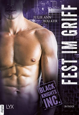 Abbildung von Walker | Black Knights Inc. - Fest im Griff | 1. Auflage | 2018 | beck-shop.de