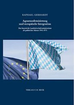 Abbildung von Gerhardt, Raphael | Agrarmodernisierung und europäische Integration | 1. Auflage | 2019 | Band 173 | beck-shop.de