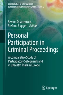Abbildung von Quattrocolo / Ruggeri | Personal Participation in Criminal Proceedings | 1. Auflage | 2019 | beck-shop.de