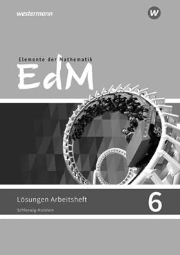 Abbildung von Elemente der Mathematik SI 6. Lösungen zum Arbeitsheft. G9. Schleswig-Holstein | 1. Auflage | 2019 | beck-shop.de