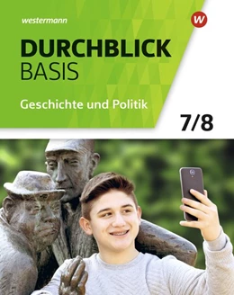 Abbildung von Durchblick Basis Geschichte und Politik 7 / 8. Geschichte und Politik. Schulbuch. Niedersachsen | 1. Auflage | 2019 | beck-shop.de