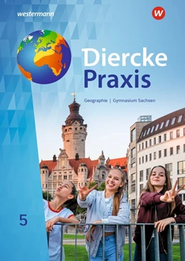 Abbildung von Diercke Praxis SI 5. Schulbuch. Für Gymnasien in Sachsen | 1. Auflage | 2019 | beck-shop.de