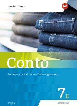Abbildung von Conto 7II. Schulbuch. Für Realschulen in Bayern | 1. Auflage | 2019 | beck-shop.de
