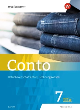 Abbildung von Conto 7IIIa. Schulbuch. Für Realschulen in Bayern | 1. Auflage | 2019 | beck-shop.de