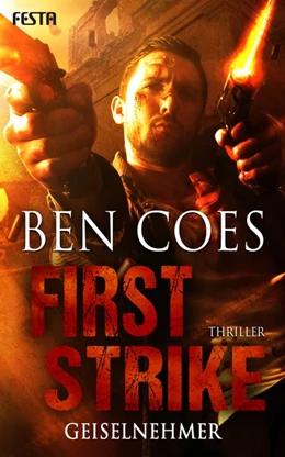 Abbildung von Coes | First Strike - Geiselnehmer | 1. Auflage | 2019 | beck-shop.de