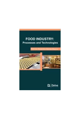 Abbildung von Batista | Food Industry: Processes and Technologies | 1. Auflage | 2018 | beck-shop.de