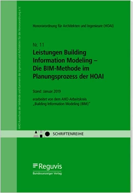 Abbildung von Leistungen Building Information Modeling - Die BIM-Methode im Planungsprozess der HOAI | 1. Auflage | 2019 | Heft 11 | beck-shop.de