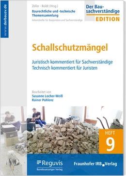 Abbildung von Pohlenz / Boldt | Baurechtliche und -technische Themensammlung - Heft 9: Schallschutzmängel | 1. Auflage | 2019 | Heft 9 | beck-shop.de