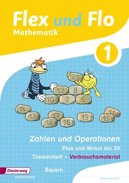 Abbildung von Flex und Flo. Themenheft Zahlen und Operationen: Plus und Minus bis 20: Verbrauchsmaterial. Bayern | 1. Auflage | 2019 | beck-shop.de