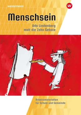 Abbildung von Fresta / Garske | Mensch sein: Udo Lindenberg malt die 10 Gebote | 1. Auflage | 2019 | beck-shop.de
