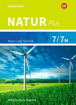 Abbildung von Natur plus 7 / 7M. Schulbuch. Bayern | 1. Auflage | 2019 | beck-shop.de