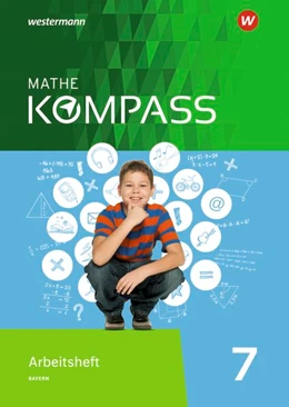 Abbildung von Mathe Kompass 7. Arbeitsheft mit Lösungen. Bayern | 1. Auflage | 2019 | beck-shop.de