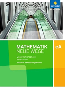 Abbildung von Mathematik Neue Wege SII. Qualifikationsphase eA Leistungskurs: Arbeitsbuch. Niedersachsen | 1. Auflage | 2019 | beck-shop.de