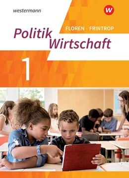 Abbildung von Politik/Wirtschaft 1. Arbeitsbuch. (G9) in Nordrhein-Westfalen - Neubearbeitung | 1. Auflage | 2019 | beck-shop.de