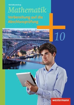 Abbildung von Mathematik 10. Abschlussarbeitsheft. Berlin | 1. Auflage | 2019 | beck-shop.de