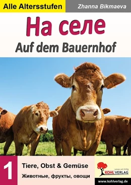 Abbildung von Bikmaeva | Auf dem Bauernhof - Tiere, Obst & Gemüse | 1. Auflage | 2018 | beck-shop.de