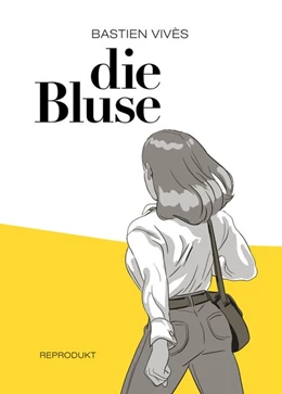 Abbildung von Vivès | Die Bluse | 1. Auflage | 2019 | beck-shop.de