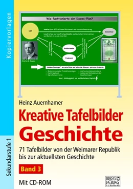 Abbildung von Auernhamer | Kreative Tafelbilder Geschichte - Band 3 | 1. Auflage | 2019 | beck-shop.de
