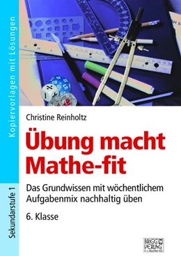 Abbildung von Reinholtz | Übung macht Mathe-fit 6. Klasse | 1. Auflage | 2019 | beck-shop.de