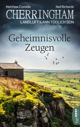 Abbildung von Costello / Richards | Cherringham - Geheimnisvolle Zeugen | 1. Auflage | 2019 | beck-shop.de