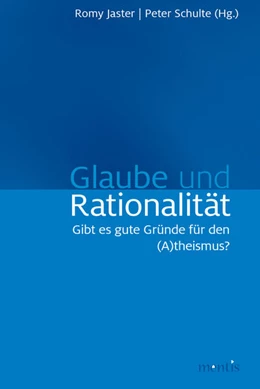 Abbildung von Jaster / Schulte | Glaube und Rationalität | 1. Auflage | 2019 | beck-shop.de