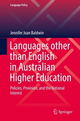 Abbildung von Baldwin | Languages other than English in Australian Higher Education | 1. Auflage | 2019 | beck-shop.de