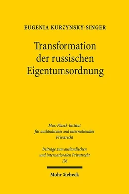 Abbildung von Kurzynsky-Singer | Transformation der russischen Eigentumsordnung | 1. Auflage | 2019 | 126 | beck-shop.de