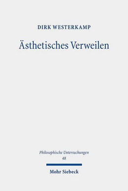 Abbildung von Westerkamp | Ästhetisches Verweilen | 1. Auflage | 2019 | 48 | beck-shop.de