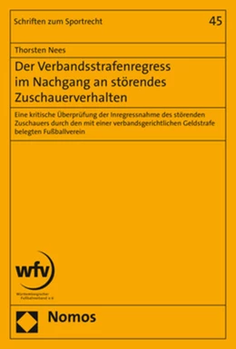 Abbildung von Nees | Der Verbandsstrafenregress im Nachgang an störendes Zuschauerverhalten | 1. Auflage | 2019 | beck-shop.de